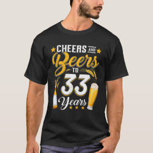 Camiseta Saludos Y Cervezas A 33 Años Graciosos 33 Años D