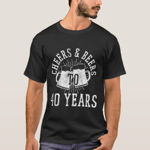 Camiseta Saludos Y Cervezas A 40 Años Graciosos 40 Años G