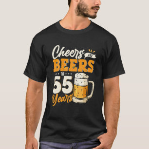 Camiseta Saludos Y Cervezas A 55 Años Graciosos 55 Años