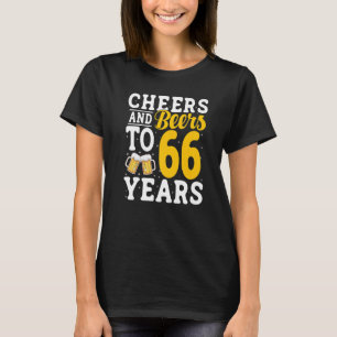 Camiseta Saludos y cervezas a 66 años Beer Beer 66 años