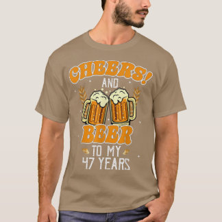 Camiseta Saludos Y Cervezas A Los 47 Años 47º Cumpleaños Gr