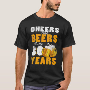 Camiseta Saludos Y Cervezas A Mis 30 Años