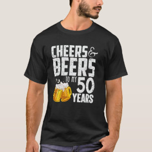Camiseta Saludos Y Cervezas A Mis 50 Años 50 Años