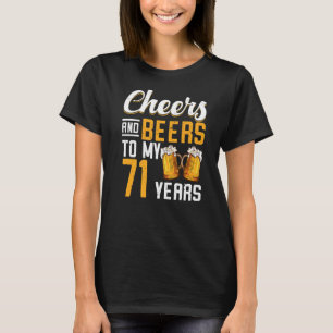 Camiseta Saludos Y Cervezas A Mis 71 Años 71 Cumpleaños