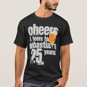 Camiseta Saludos y cervezas Cumpleaños Personalizado