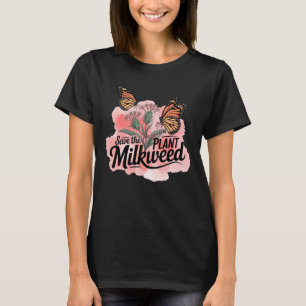 Camiseta Salva a las Monarcas Planta Algunas Mariposas de A