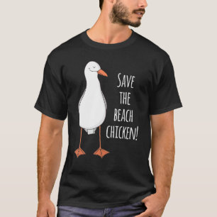 Camiseta ¡Salva al pollo de la playa! Gaviota divertida