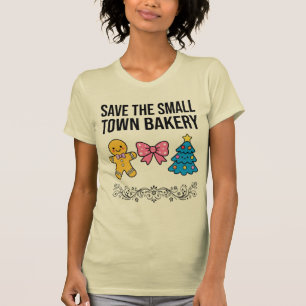 Camiseta Salva La Panadería Del Pequeño Pueblo P