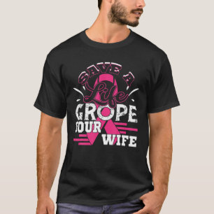 Camiseta Salva la vida de tu esposa, esposo de cáncer de ma