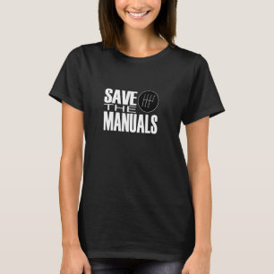 Camiseta Salva Los Manuales, Entusiasta Del Coche, Carreras