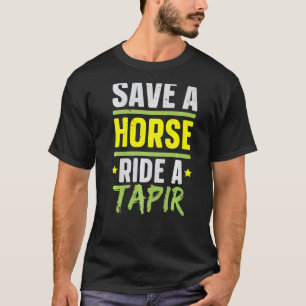 Camiseta Salva Un Caballo Monta Un Tapir Fauna Animal Zooke