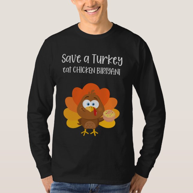 Camiseta salva un pavo come pollo biriyani T-Shirt (Anverso)