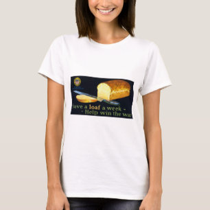 Camiseta Salva una hogaza a la semana ~ ayuda a ganar la gu