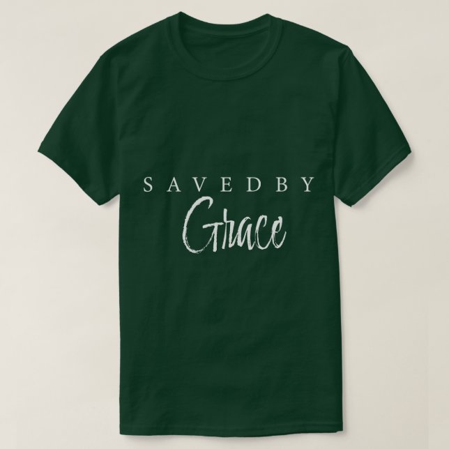 Camiseta Salvado Por Gracia Jesús Biblia Cristiano Decir 1 (Diseño del anverso)