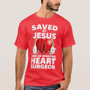 Camiseta Salvado por Jesús y una asombrosa recuperación de 