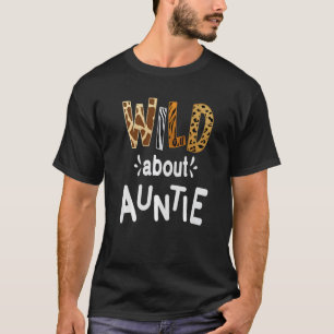 Camiseta Salvaje sobre la tía que amo a mi tía 1