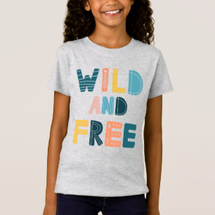 Camiseta Salvaje y libre