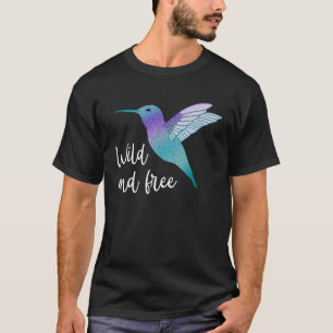 Camiseta Salvaje y libre colibrí Hermoso Animal Espíritu