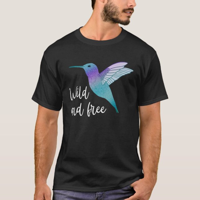 Camiseta Salvaje y libre colibrí Hermoso Animal Espíritu (Anverso)
