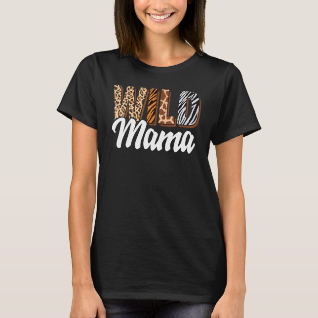 Camiseta Salvaje zoológico Mama Nació Dos es Salvaje Día B  (Anverso)