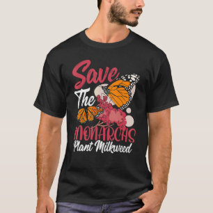 Camiseta Salvar a las Monarcas Planta Milkweed Mariposa Mon