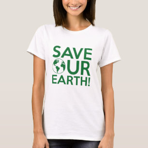 Camiseta Salvar a nuestra Tierra