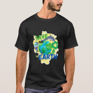 Camiseta Salvar a nuestra Tierra