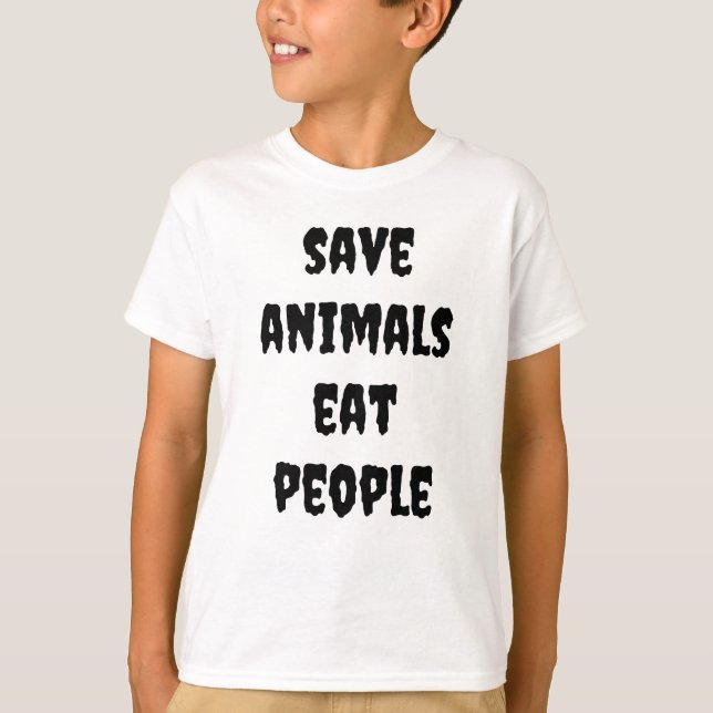 Camiseta salvar animales, comer personas (Anverso)
