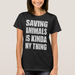 Camiseta Salvar animales es algo así como rescatar animales
