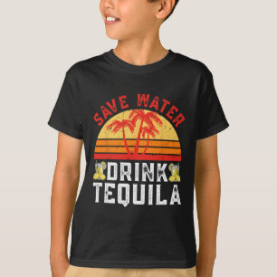 Camiseta Salvar el agua Tequila Fiesta mexicana Tequila Cin