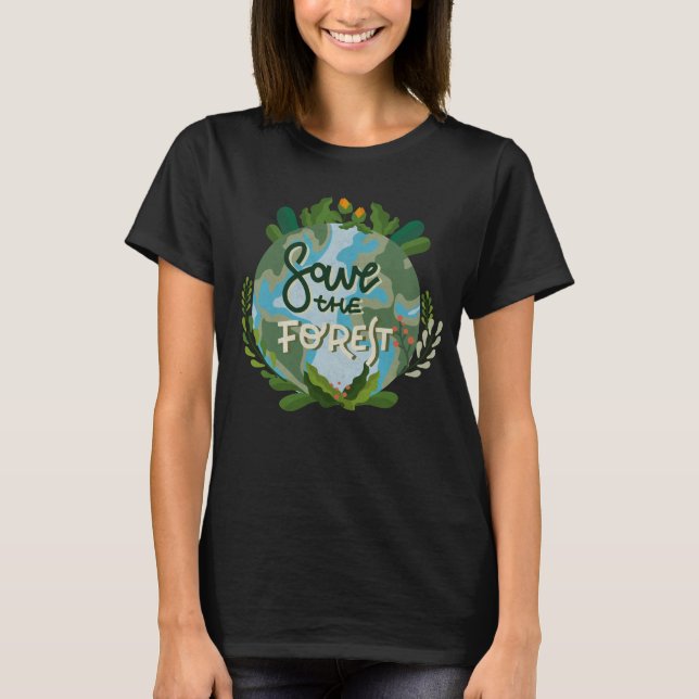 Camiseta Salvar el bosque (Anverso)
