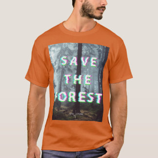 Camiseta Salvar el bosque