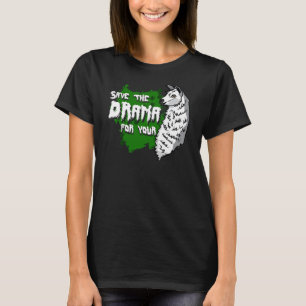 Camiseta Salvar el drama para tu amante de los animales de 