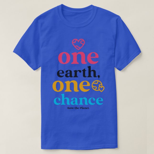 Camiseta Salvar el entorno ecologista del Día de la Tierra (Diseño del anverso)