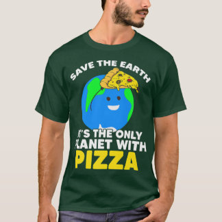 Camiseta Salvar el planeta Pizza Tierra Día Planeta Medio A
