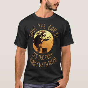 Camiseta Salvar el planeta único de la Tierra con la divert