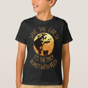 Camiseta Salvar el planeta único de la Tierra con la divert
