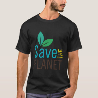 Camiseta Salvar El Planeta - Usa Tu Apoyo A La Tierra