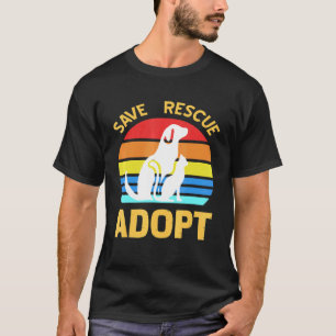 Camiseta Salvar el rescate adoptar la adopción pro Mascota