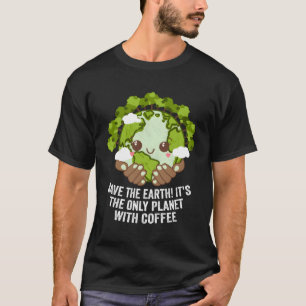 Camiseta Salvar El Único Planeta Eh Con Café Ecológico