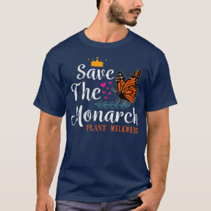 Camiseta Salvar La Cuta Monarca De La Planta Monarca Milkwe