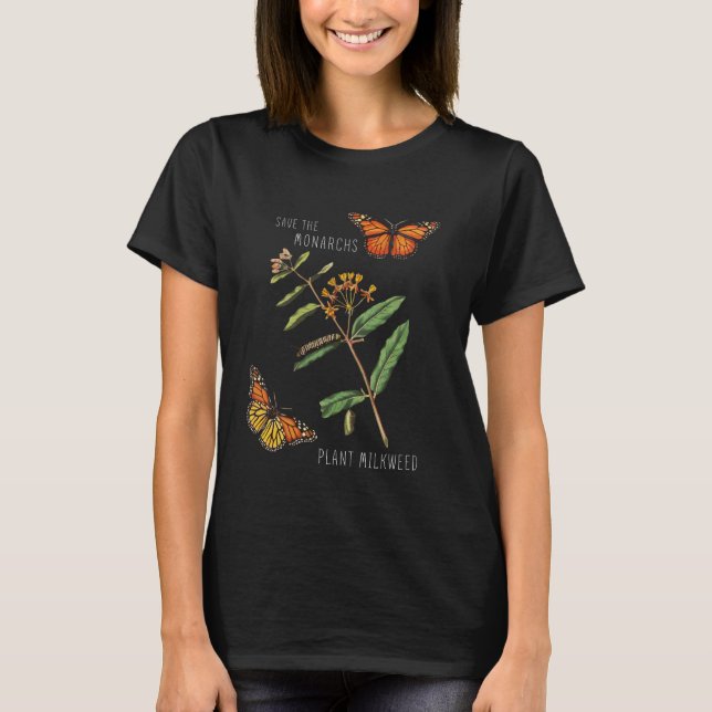 Camiseta Salvar La Planta De Los Monarcas Un Poco De Lechug (Anverso)