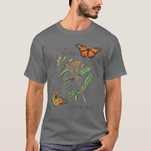 Camiseta Salvar La Planta De Los Monarcas Un Poco De Lechug
