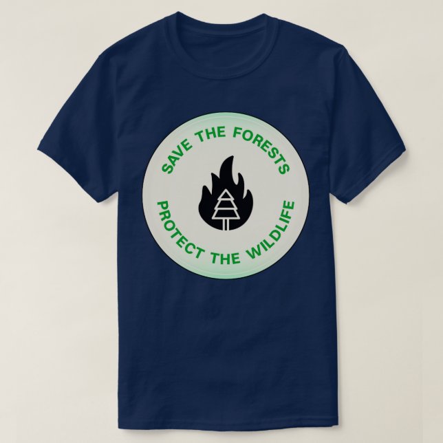 Camiseta Salvar Los Bosques Proteger La Vida Silvestre (Diseño del anverso)