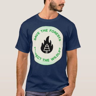 Camiseta Salvar Los Bosques Proteger La Vida Silvestre