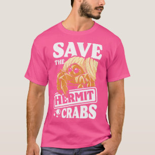 Camiseta Salvar los cangrejos ermitaños