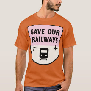 Camiseta Salvar nuestra huelga de trenes en los ferrocarril