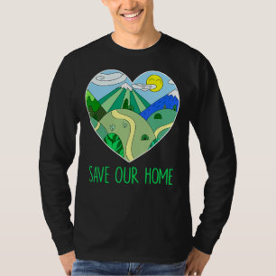 Camiseta Salvar nuestro entorno de planeta Heart Earth Day