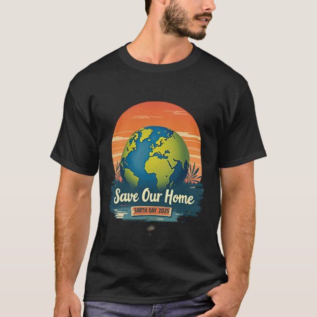Camiseta Salvar nuestro hogar - Día de la Tierra 2025 Eco-F (Anverso)