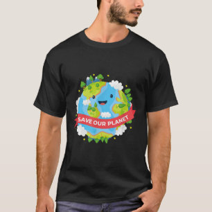 Camiseta Salvar nuestro planeta Madre Tierra Proteger el me